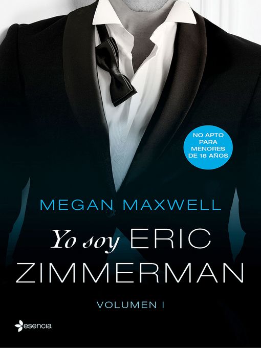 Title details for Yo soy Eric Zimmerman, Volume I by Megan Maxwell - Available